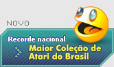 Recorde Nacional - Maior Coleo de Atari do Brasil