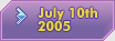 July 10th, 2005