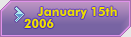 January 15th, 2006